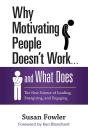 Why Motivating People Doesn'T Work ... And What Does - Preview