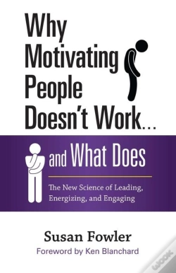 Capa do artigo Why Motivating People Doesn'T Work ... And What Does