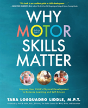 Why Motor Skills Matter - Preview