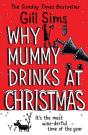 Why Mummy Drinks At Christmas - Preview