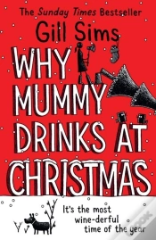 Capa do artigo Why Mummy Drinks At Christmas