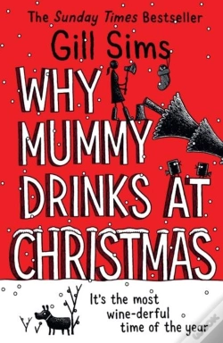 Capa do artigo Why Mummy Drinks At Christmas