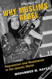 Why Muslims Rebel