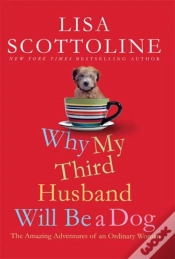Capa do artigo Why My Third Husband Will Be A Dog