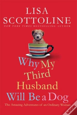 Capa do artigo Why My Third Husband Will Be A Dog