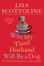 Why My Third Husband Will Be A Dog - Preview
