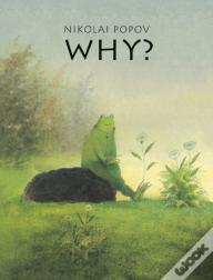 Why?