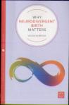 Why Neurodivergent Birth Matters