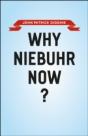 Why Niebuhr Now? - Preview
