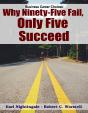 Why Ninety Five Fail, Only Five Succeed: Business Career Choices - Preview