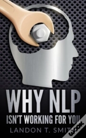 Why Nlp Isn'T Working For You