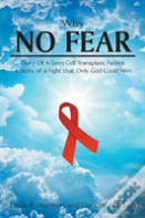 Why No Fear