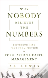 Why Nobody Believes The Numbers