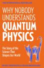 Why Nobody Understands Quantum Physics - Preview