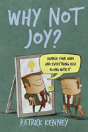 Why Not Joy? - Preview