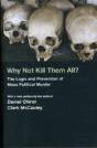 Why Not Kill Them All? - Preview