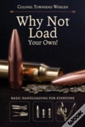 Why Not Load Your Own