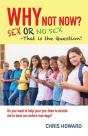 Why Not Now? - Preview