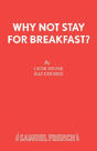 Why Not Stay For Breakfast? - Preview