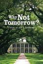 Why Not Tomorrow? - Preview