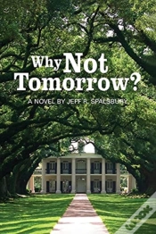 Capa do artigo Why Not Tomorrow?