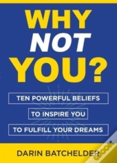 Why Not You?