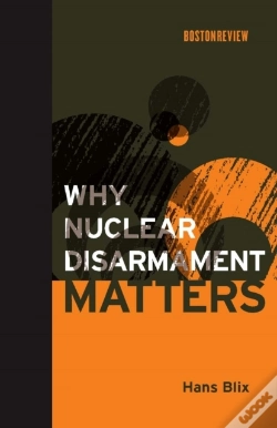Capa do artigo Why Nuclear Disarmament Matters