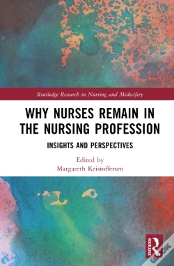 Capa do artigo Why Nurses Remain In The Nursing Profession