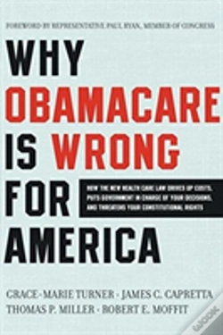 Capa do artigo Why Obamacare Is Wrong For America