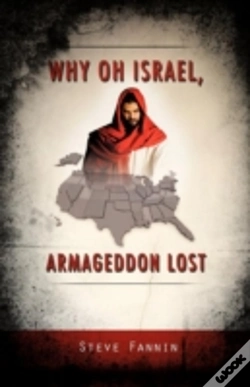 Capa do artigo Why Oh Israel, Armageddon Lost