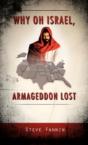 Why Oh Israel, Armageddon Lost - Preview
