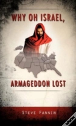 Capa do artigo Why Oh Israel, Armageddon Lost