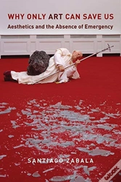 Capa do artigo Why Only Art Can Save Us