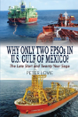 Why Only Two Fpsos In U.S. Gulf Of  Mexico? - Preview