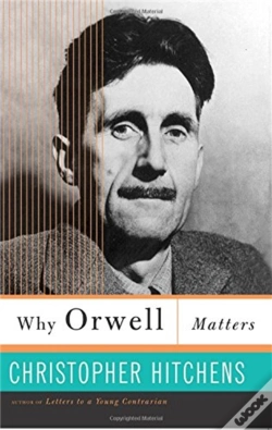 Capa do artigo Why Orwell Matters
