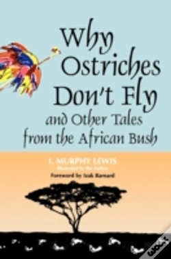 Capa do artigo Why Ostriches Don'T Fly And Other Tales From The African Bush
