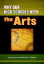 Why Our High Schools Need The Arts - Preview