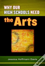 Capa do artigo Why Our High Schools Need The Arts