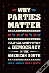 Why Parties Matter