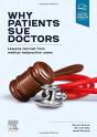 Why Patients Sue Doctors - Preview