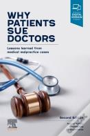 Why Patients Sue Doctors