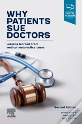 Why Patients Sue Doctors