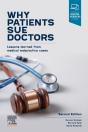 Why Patients Sue Doctors - Preview