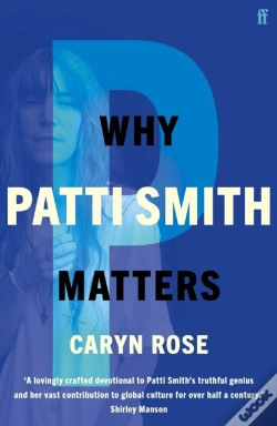 Capa do artigo Why Patti Smith Matters