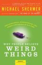 Why People Believe Weird Things - Preview