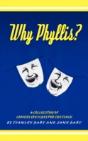 Why Phyllis? - Preview