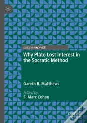 Capa do artigo Why Plato Lost Interest In The Socratic Method
