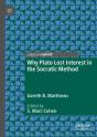 Why Plato Lost Interest In The Socratic Method - Preview