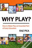 Why Play?