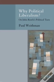 Capa do artigo Why Political Liberalism?